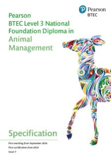 Specification - BTEC National Foundation Diploma in Animal Management