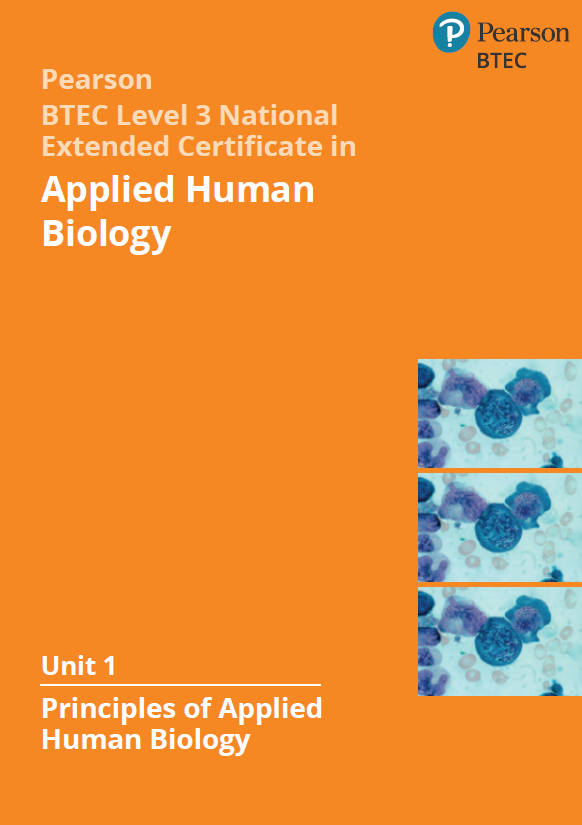 All student resources for Units 1, 2 and 3 - BTEC National Applied Human Biology