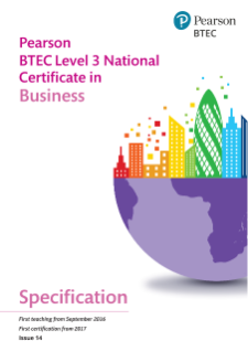 Pearson BTEC Level 3 National Certificate in Business: Specification