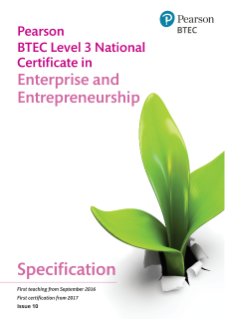 Specification - Pearson BTEC Level 3 National Certificate in Enterprise and Entrepreneurship