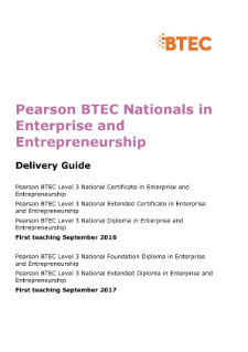 Delivery guide - BTEC Nationals in Enterprise and Entrepreneurship