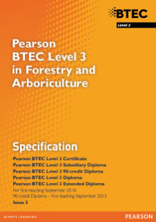 BTEC Level 3 Forestry and Arboriculture specification