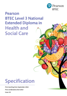 Pearson BTEC Level 3 National Extended Diploma in Health and Social Care