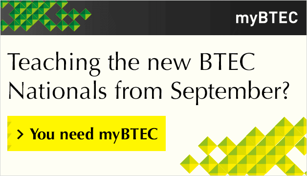 Teaching the new BTEC Nationals from September? You need myBTEC.