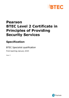 BTEC Level 2 Certificate in Principles of Providing Security Services specification