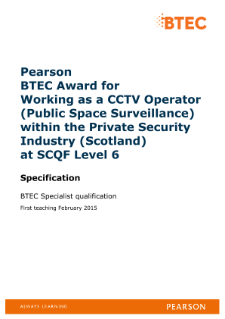 BTEC Level 6 Award in CCTV Operations (Public Space Surveillance) (Scotland) specification