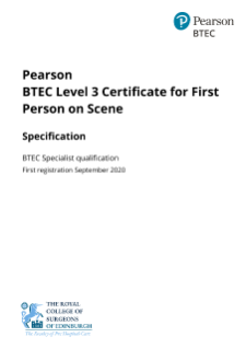 BTEC Level 3 Certificate for First Person on Scene