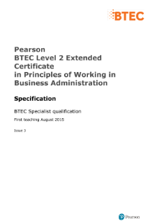 BTEC Level 2 Extended Certificate in Principles of Working in Business Administration specification