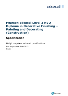 Specification - Level 3 NVQ Diploma in Decorative Finishing - Painting and Decorating (Construction) 