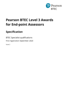 Specification - Pearson BTEC Level 3 Award for End Point Assessors  
