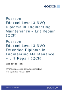 Competence-based qualification in Engineering Maintenance - Lift Repair (L3) specification