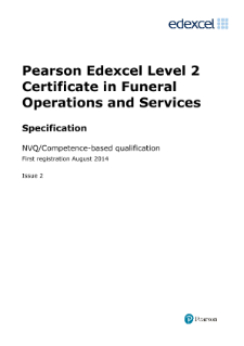 Pearson Edexcel Level 2 Certificate in Funeral Operations and Services (QCF),Edexcel NVQ Competence-based qualifications
