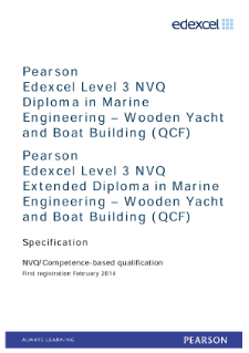 Competence-based qualification in Marine Engineering - Wooden Yacht and Boat Building (L3) specification