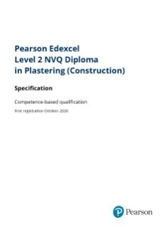 Specification - Pearson Edexcel Level 2 NVQ Diploma in Plastering (Construction)