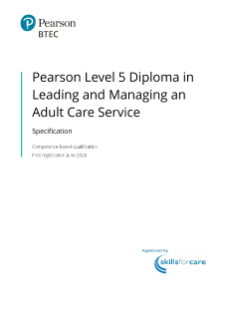 Level 5 Diploma in Leading and Managing an Adult Care Service (L5) 