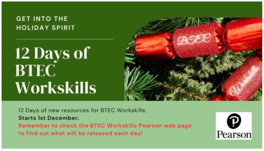 Green and red 12 days of BTEC Workskills flyer featuring christmas crackers