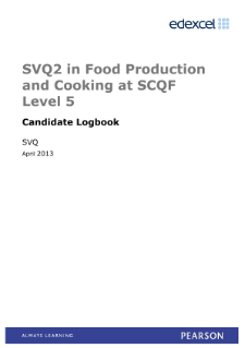 SVQ 2 in Food Production and Cooking at SCQF Level 5 logbook
