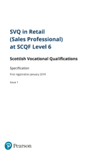 Pearson SVQ in Retail (Sales Professional) at SCQF Level 6 - Specification