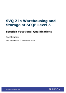 SVQ 2 in Warehousing and Storage at SCQF Level 5 centre guidance