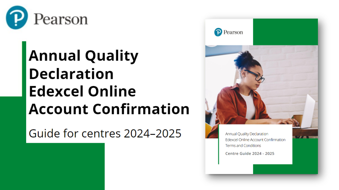 Annual Quality Declaration and Edexcel Online Account Confirmation Centre Guide