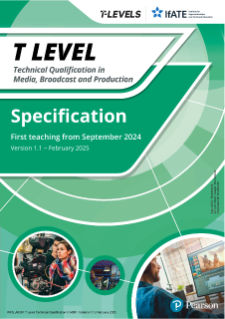 T Level Technical Qualification in Media, Broadcast and Production Specification