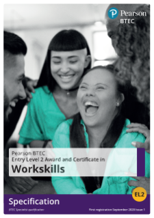 BTEC WorkSkills Entry Level 2 45 GLH Award specification