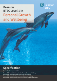 BTEC Personal Growth and Wellbeing Specification Level 1