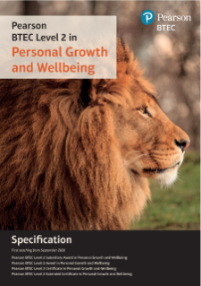 BTEC Personal Growth and Wellbeing Specification Level 2: Specification