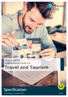 Pearson BTEC International Level 2 in Travel and Tourism specification