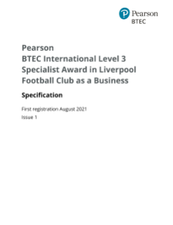 Pearson BTEC International L3 in Liverpool Football Club as a Business specification