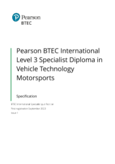 BTEC International L3 Vehicle Technology Motorsports specification