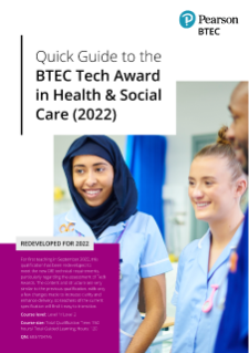 BTEC Tech Award Health & Social Care (2022) Quick Guide