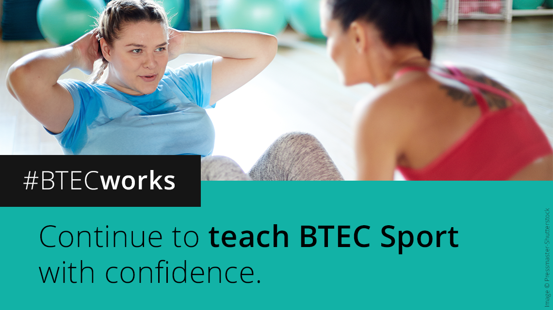 Continue to teach BTEC Sport with confidence