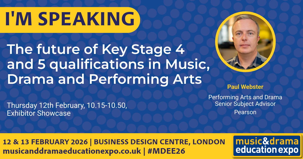 Paul Webster at the Music and Drama Education EXPO 2026