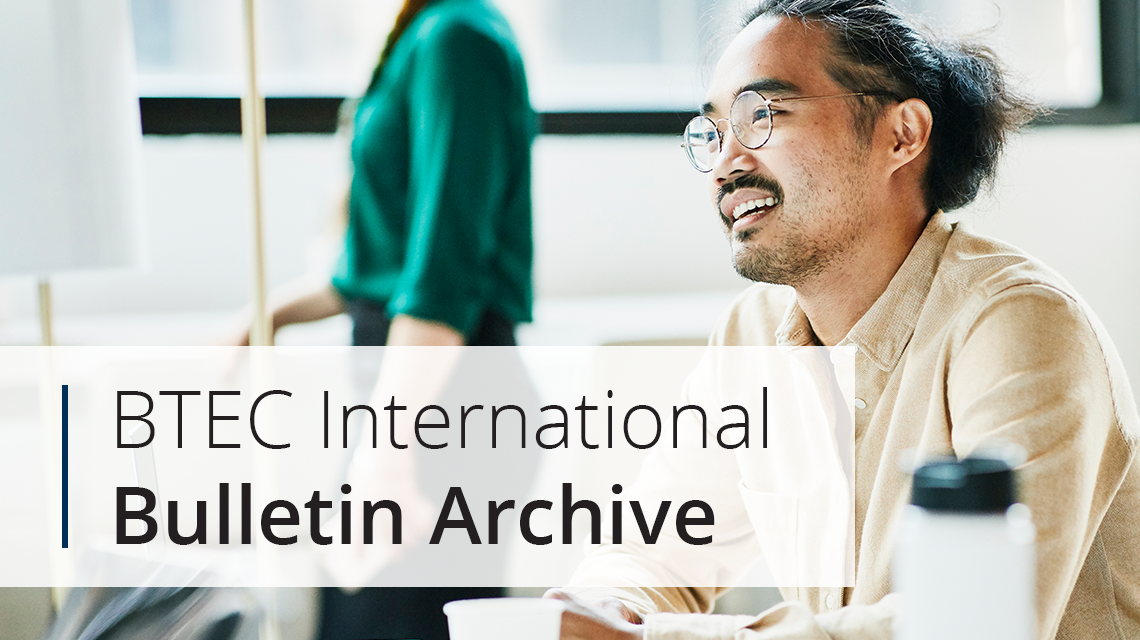 BTEC International bulletin archive