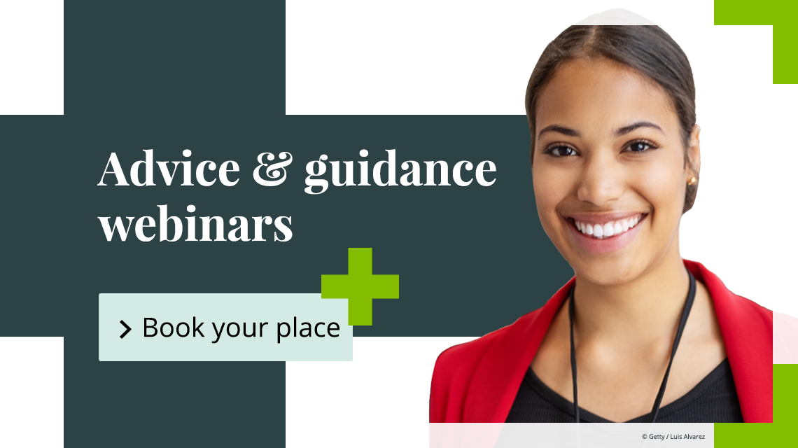 Book your place on our advice and guidance webinars